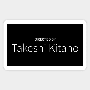 Directed by Takeshi Kitano Sticker